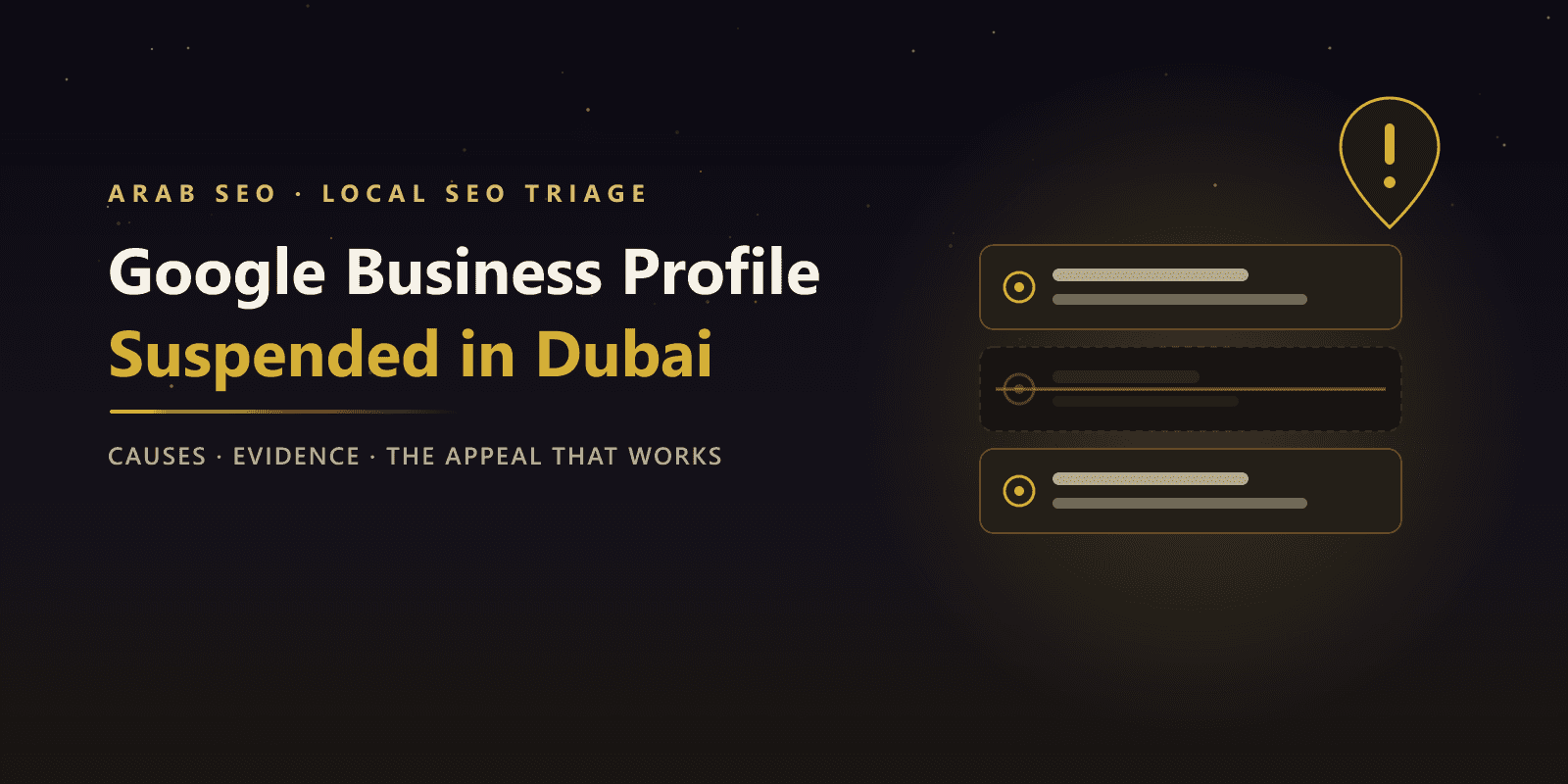 Google Business Profile Suspended in Dubai: Why It Happens and How to Get Reinstated