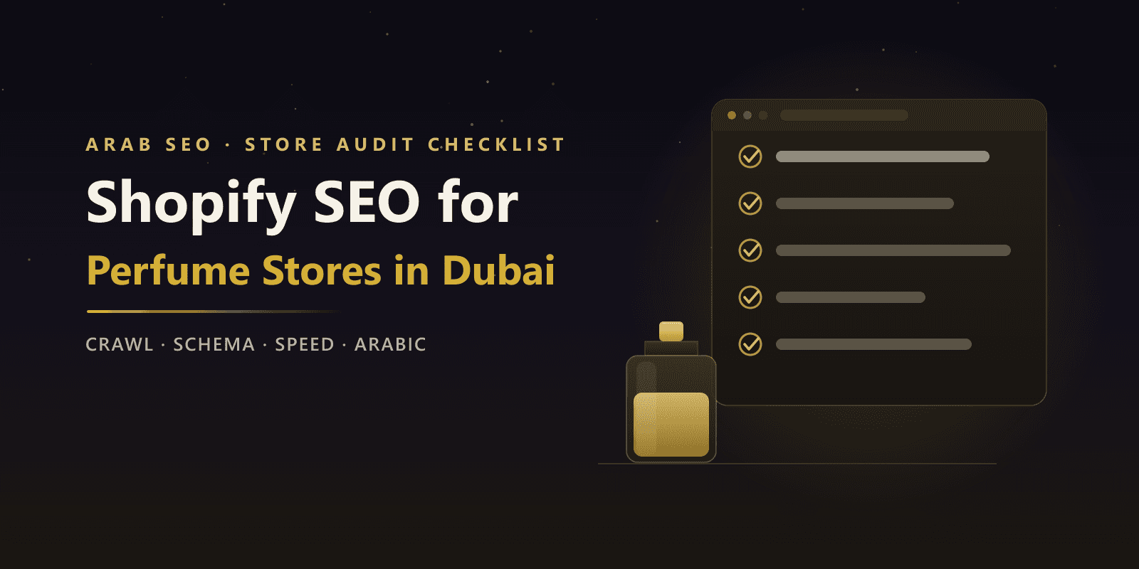 Shopify SEO for Perfume Stores in Dubai: Complete Checklist