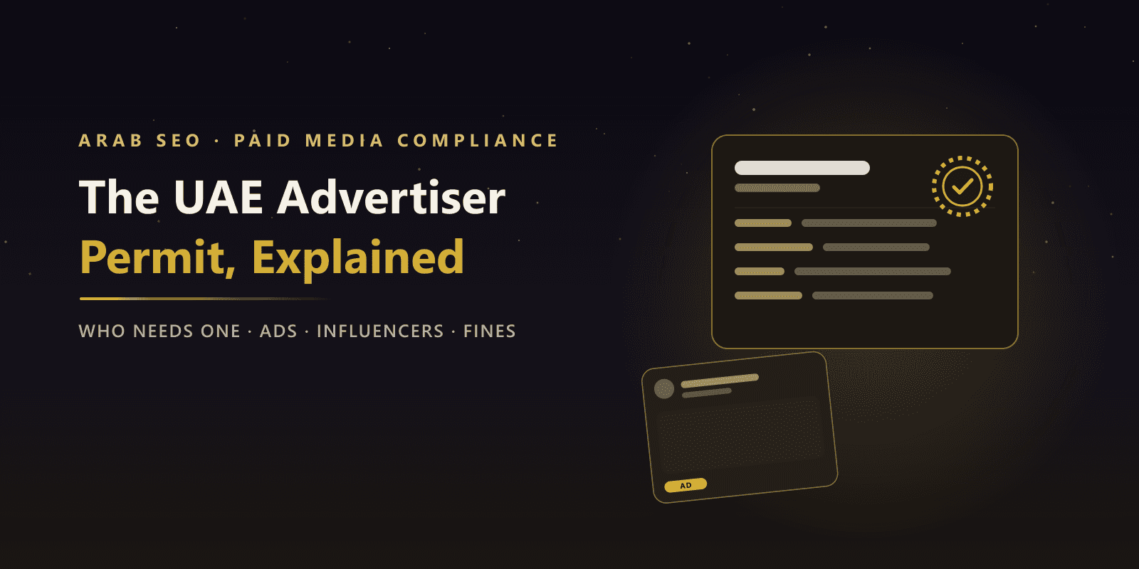 The UAE Advertiser Permit: Who Needs One Before Running Ads or Paying Influencers
